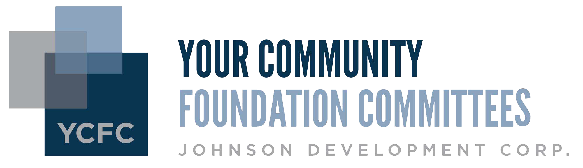 Your Community Foundation Committee by Johnson Development